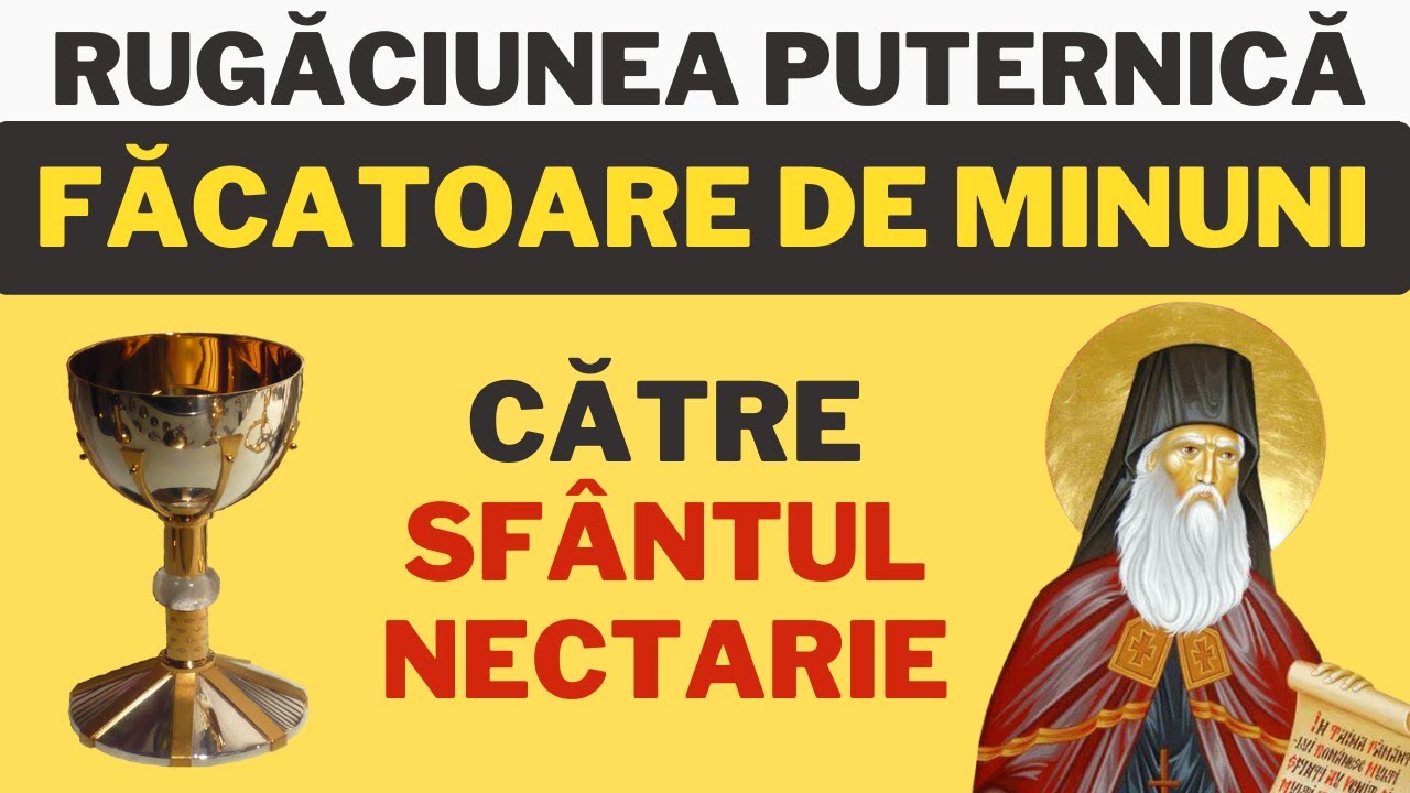 Rugaciune Catre Sf Nectarie ( face minuni daca e rostita de 3 ori )