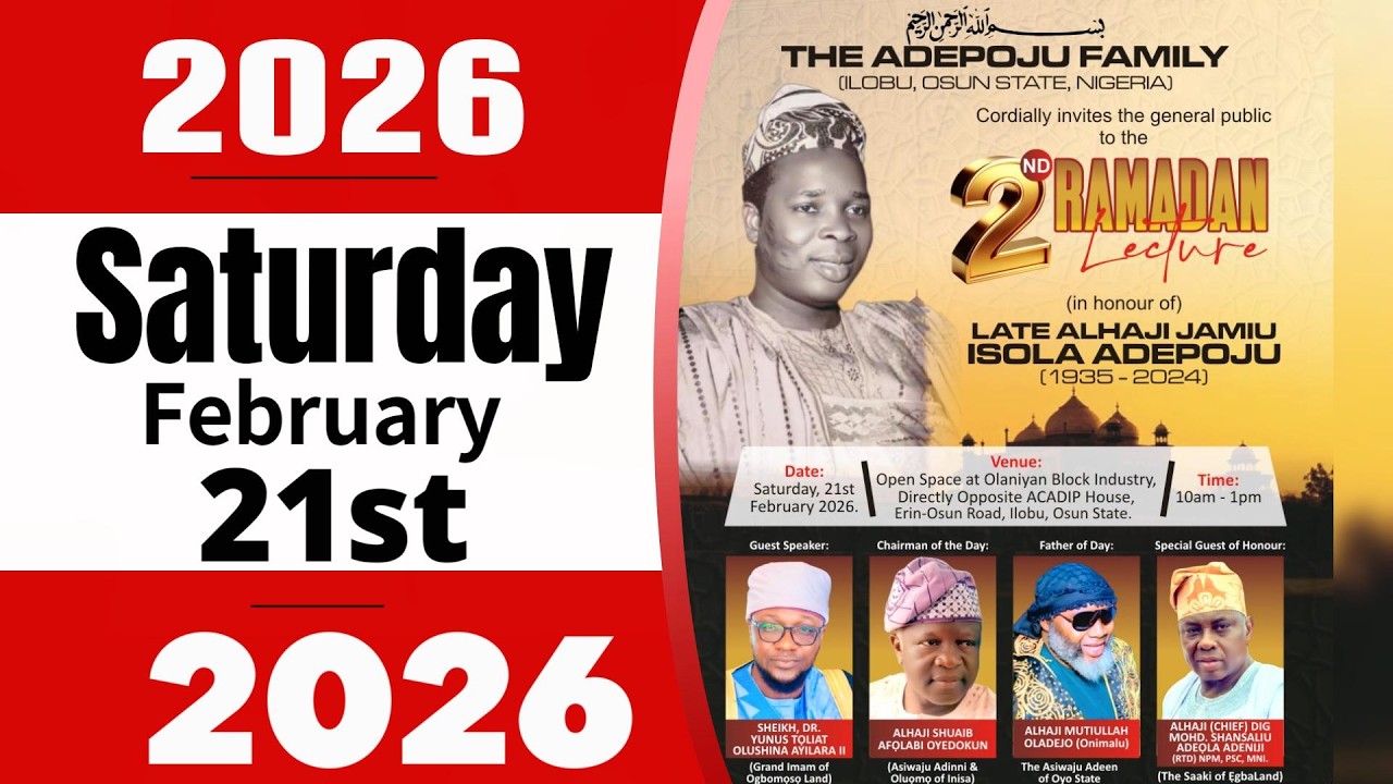 Special Ramadan Lecture in loving memory and Honour of Late Pa Jamiu Isola Adepoju.