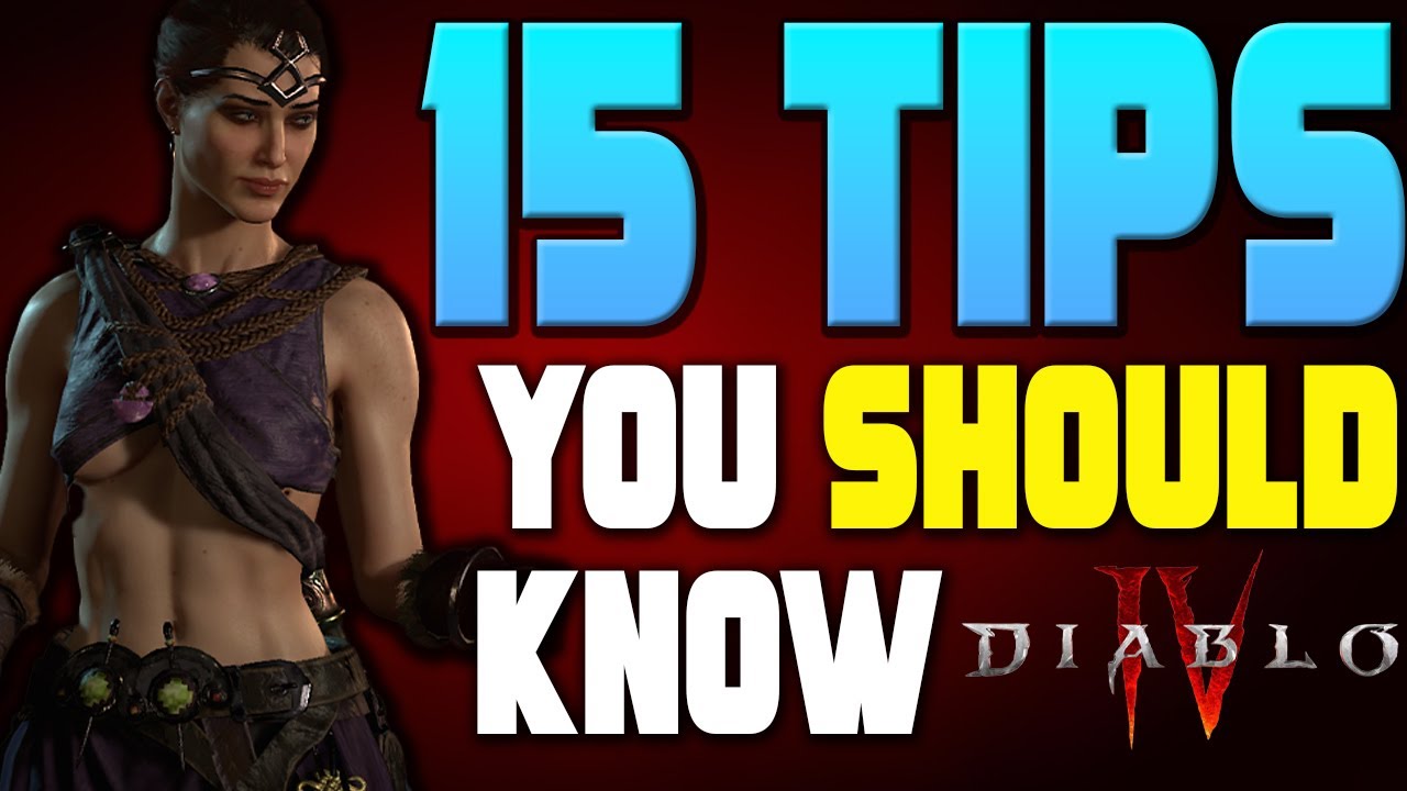 15 Tips EVERY Diablo 4 Player Should Know