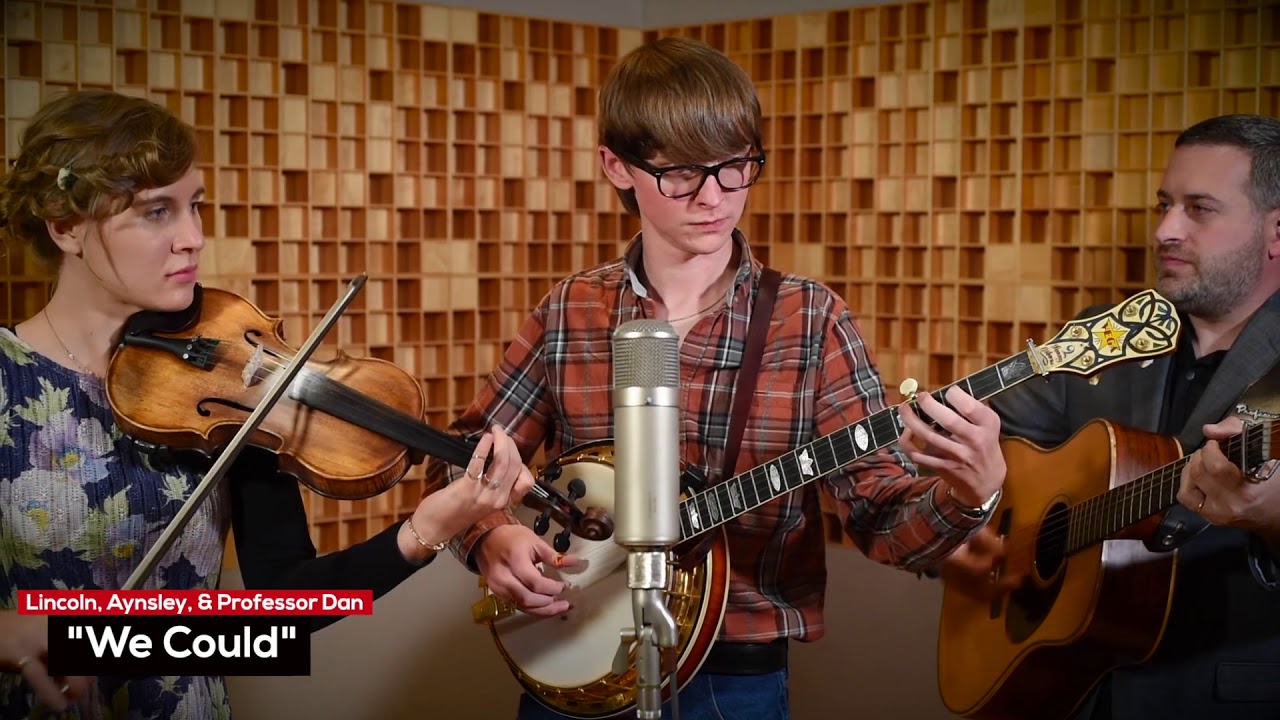 We Could - Lincoln Hensley, Aynsley Porchak, Dan Boner