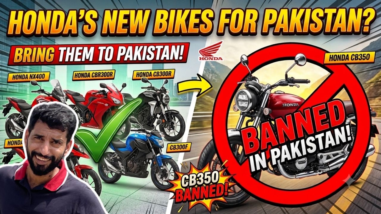 Pakistan Ke Liay Atlas Honda Ki New Bikes? Why CB350 is banned in Pakistan? Will Honda Launch These?