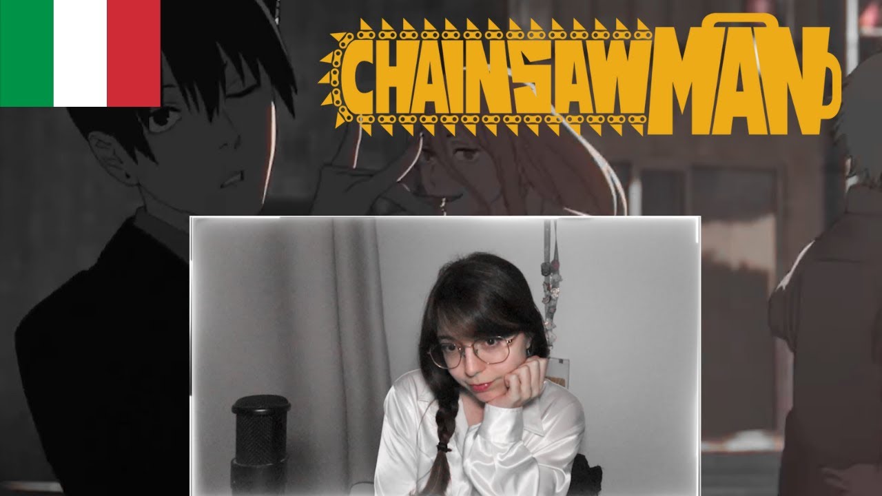 KICK BACK in ITALIANO - Chainsaw Man Opening ITA Cover