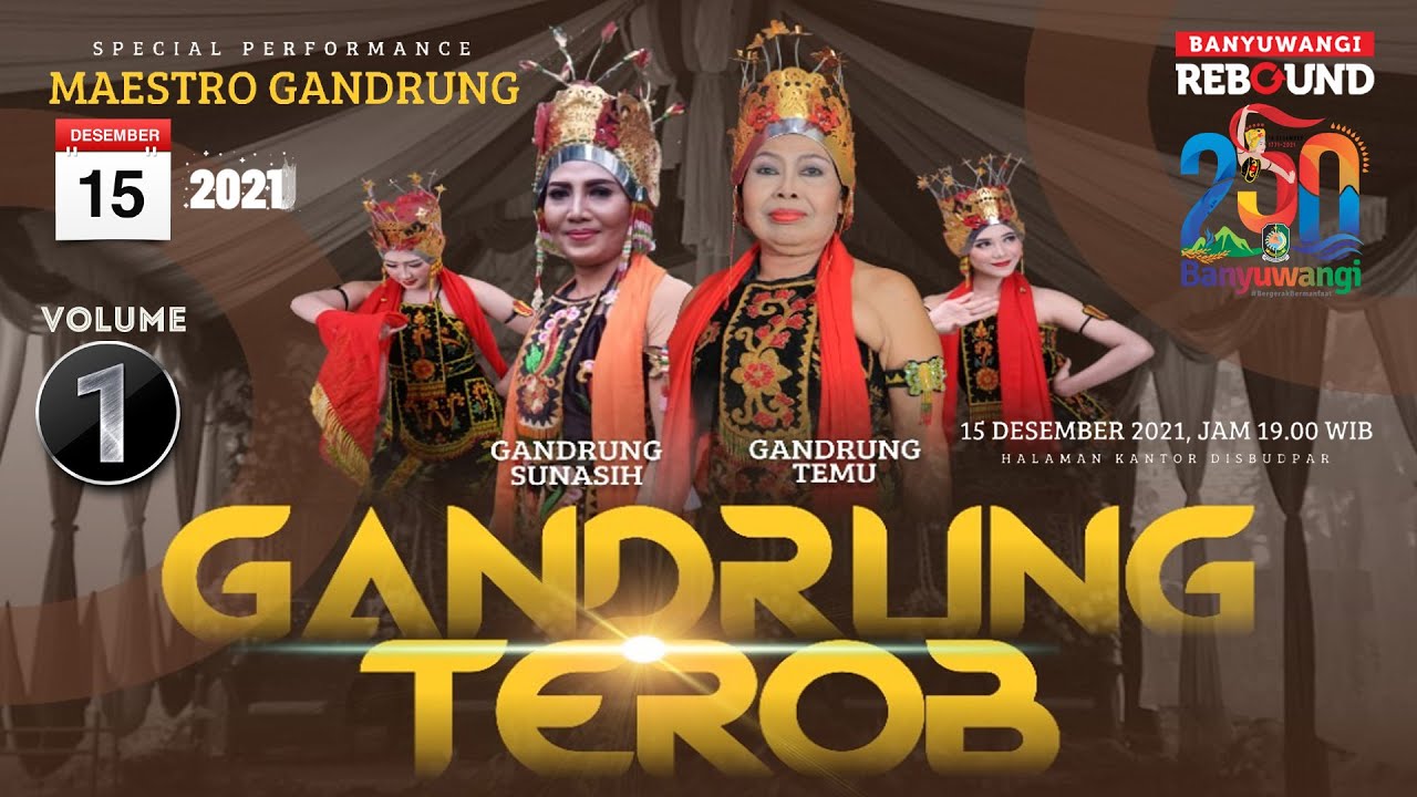 Gandrung Terob Banyuwangi Bersama Maestro Gandrung Mbok Temu & Sunasih 2021 - Part 01