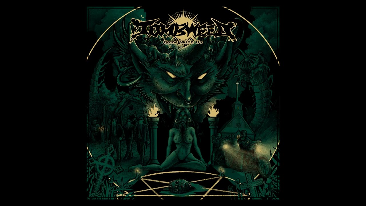 Tombweed - Come With Us (Full Album 2024)