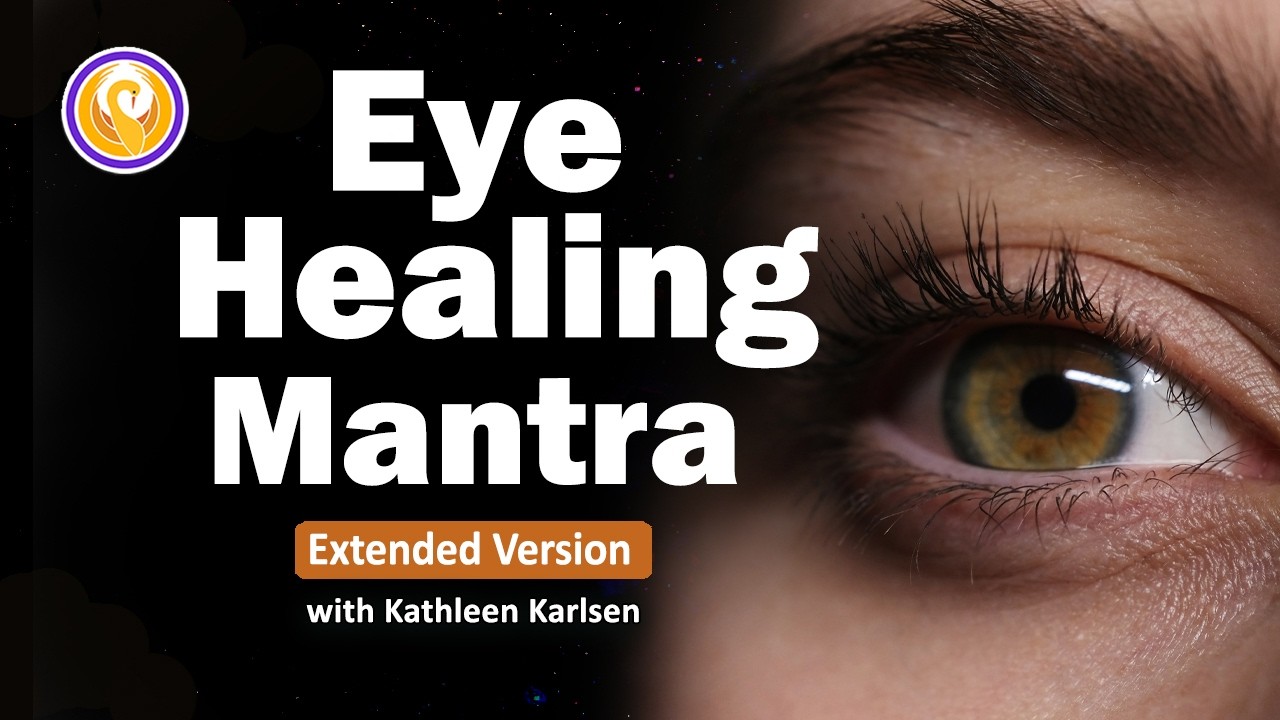 Powerful Eye Healing Mantra for Vision (Extended Version)