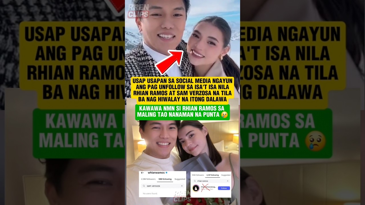 HIWALAY NA DAW SILA RHIAN RAMOS AT SAM VERZOSA 