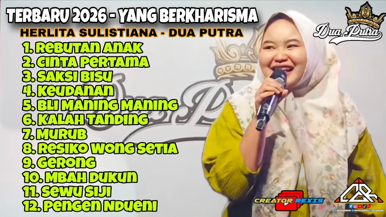 TERBARU 2026 //HERLITA SULISTIANA FULL ALBUM SINGA DANGDUT DUA PUTRA // YANG BERKHARISMA
