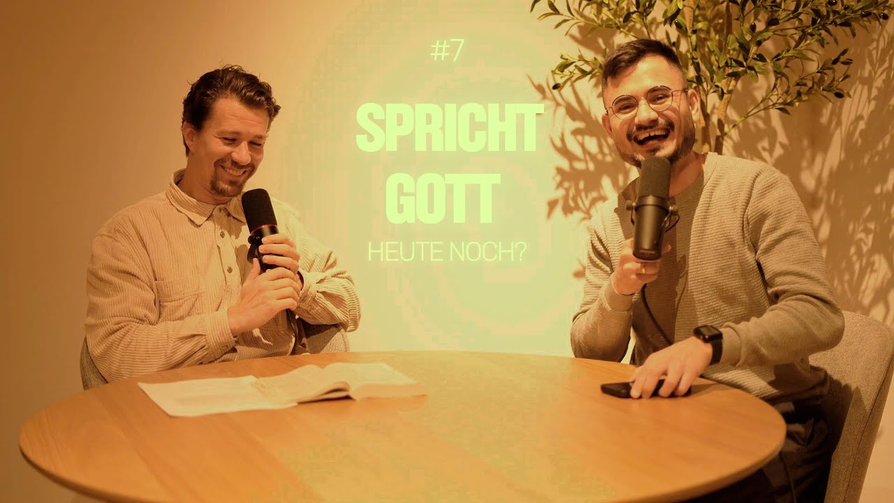 Spricht Gott heute noch?  - Podcast 
