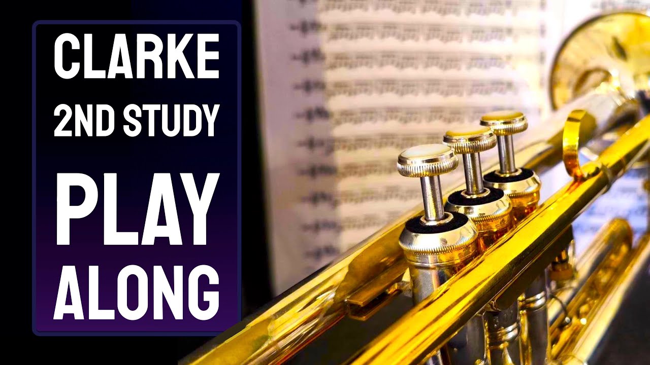 Complete Clarke Second Study - Trumpet Play Along
