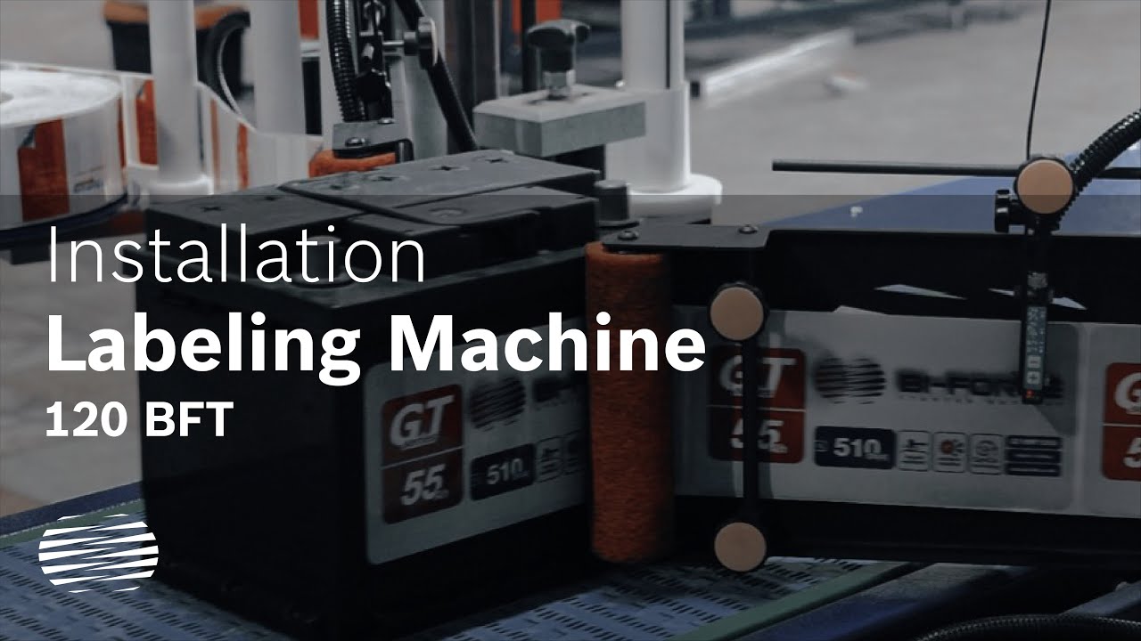 Installation: Labeling Machine | 120 BFT