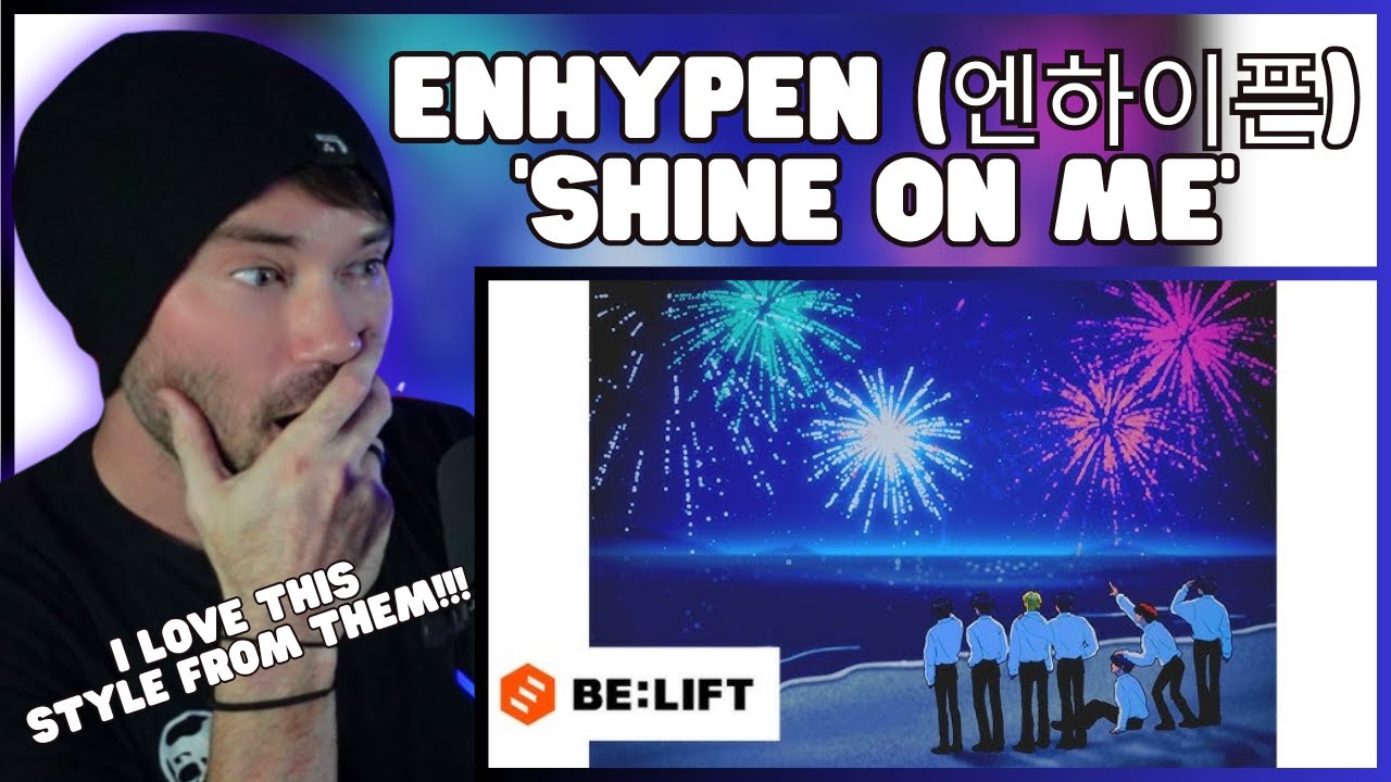Metal Vocalist First Time Reaction - ENHYPEN (엔하이픈) 'Shine On Me' Official MV