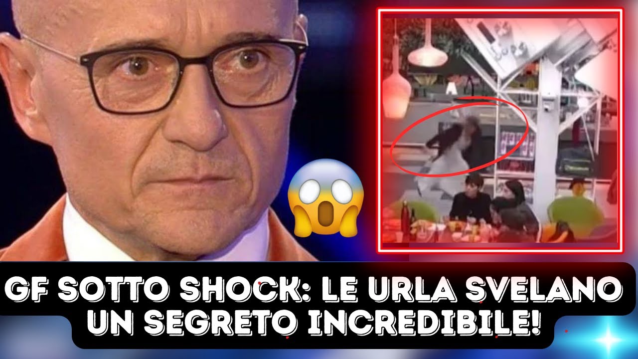 GF sotto shock: Le Urla Svelano un Segreto Incredibile!