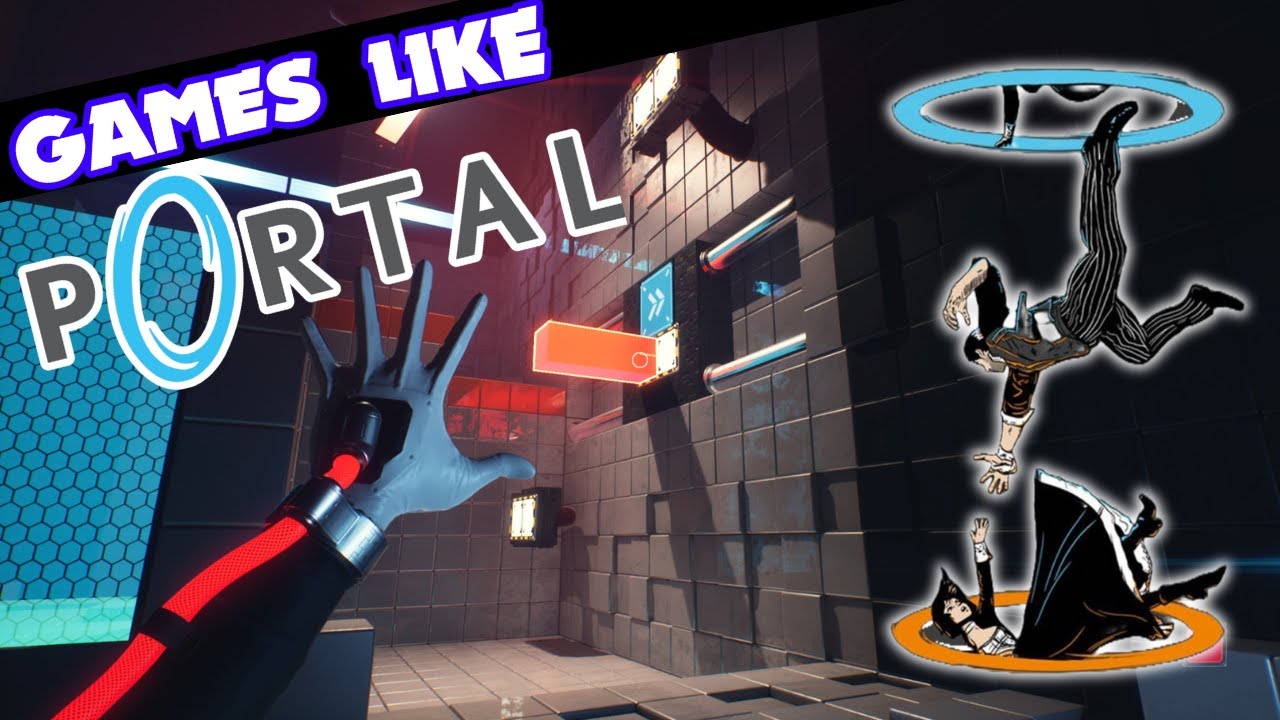 Top Games Like Portal You NEED to Play