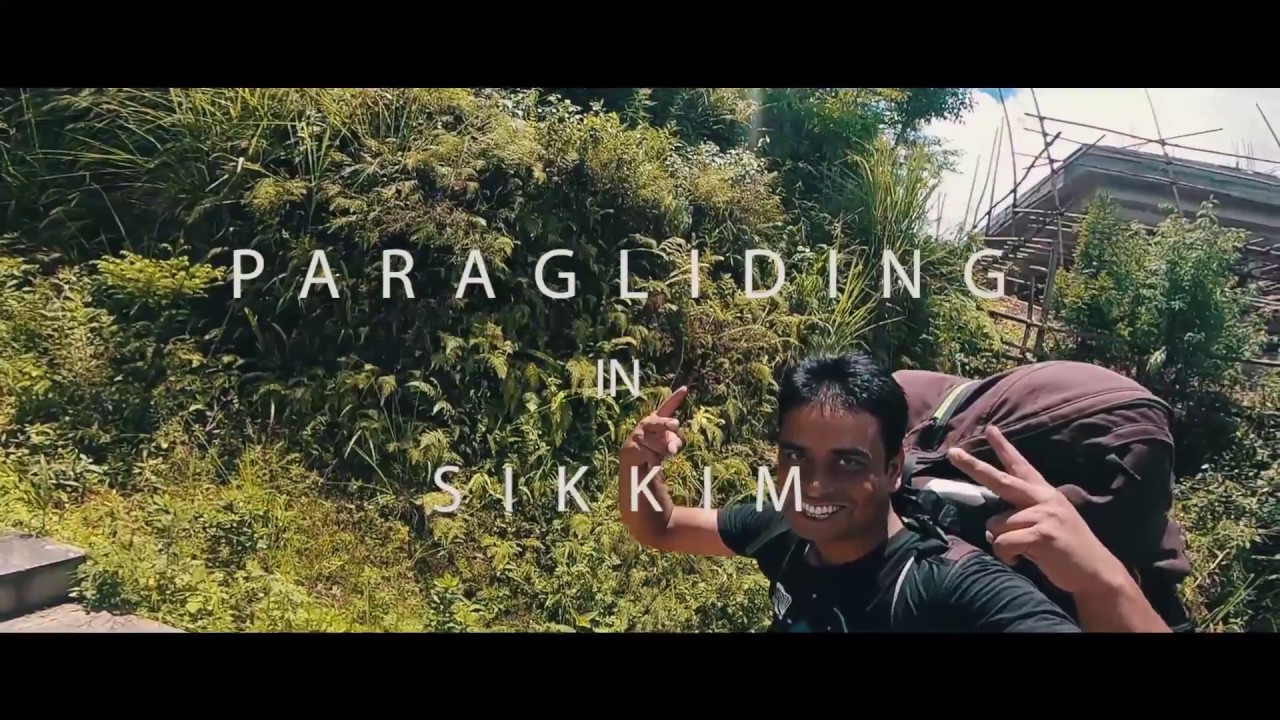 Paragliding Adventure In Sikkim