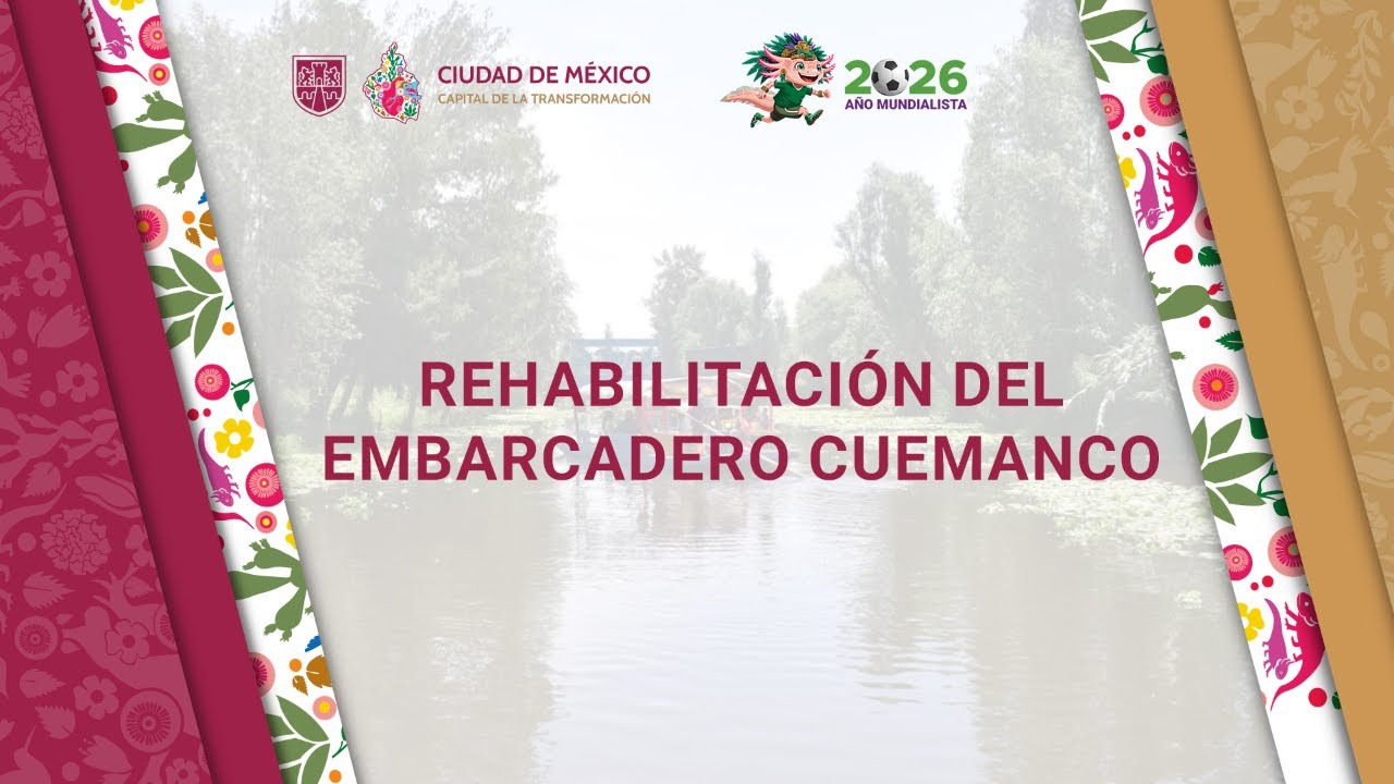 Rehabilitación del Embarcadero Cuemanco
