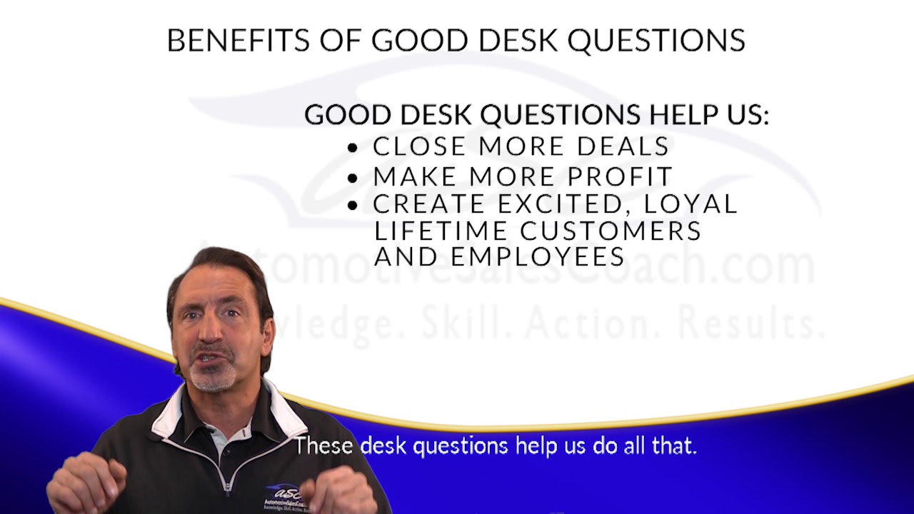 Benefits of Good Desking Questions