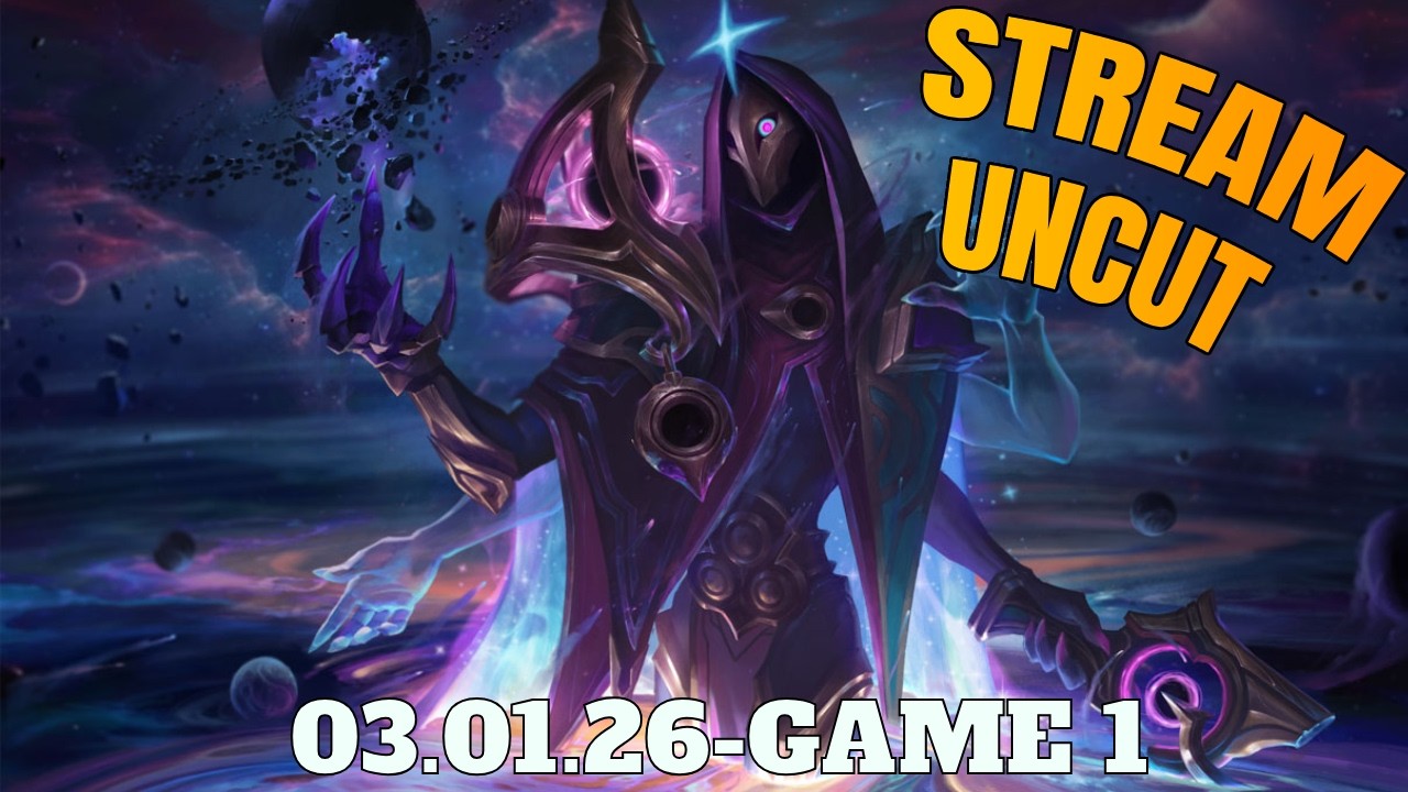 Stream Uncut vom 03.01.2026 | League of Legends | Game 1 von 2