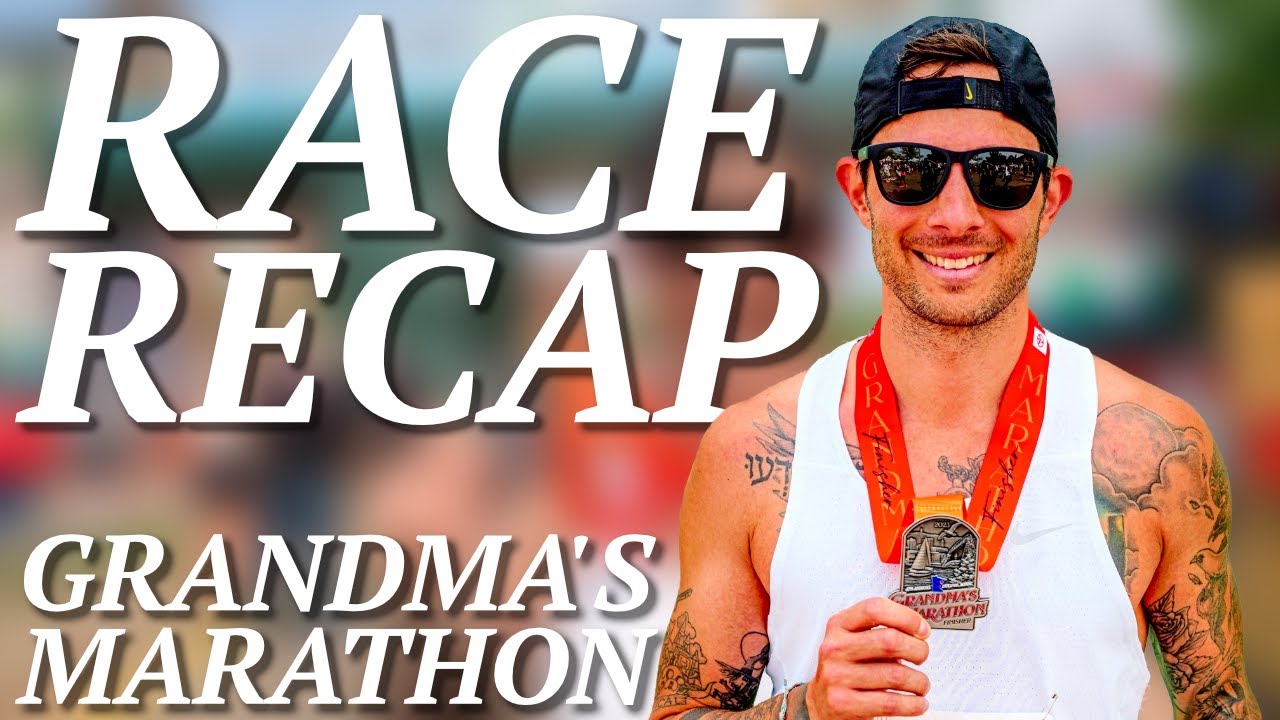 Race Recap - Grandma's Marathon 2023