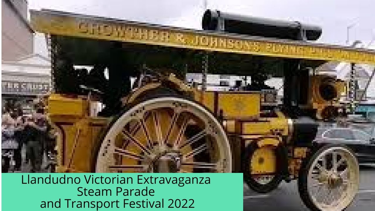 Llandudno Victorian Extravaganza and Transport Festival 2022