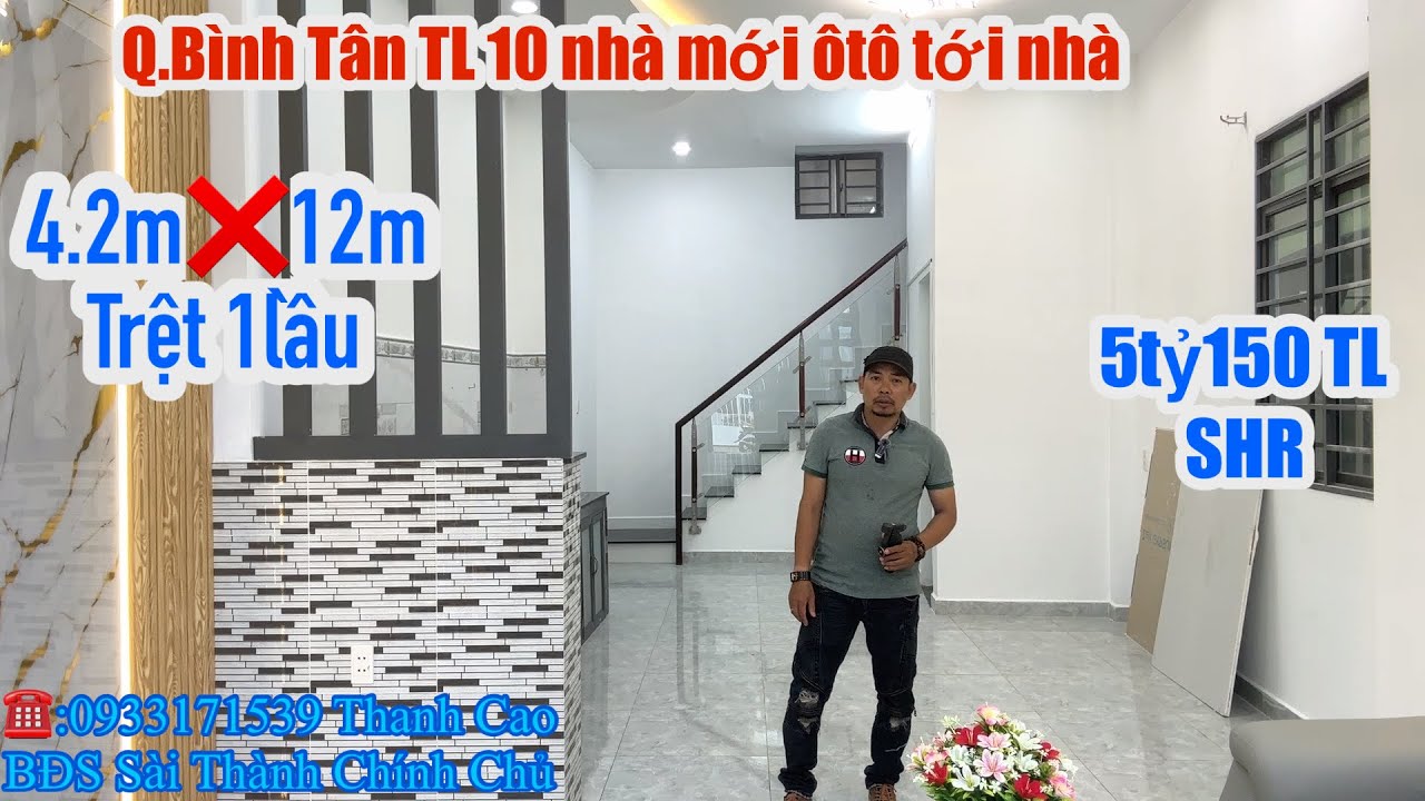 Q.Bình Tân TL 10 nhà mới ngang 4.2m dài 12m trệt 1lầu 💥5tỷ150 TL ☎️:0933171539 Thanh Cao 