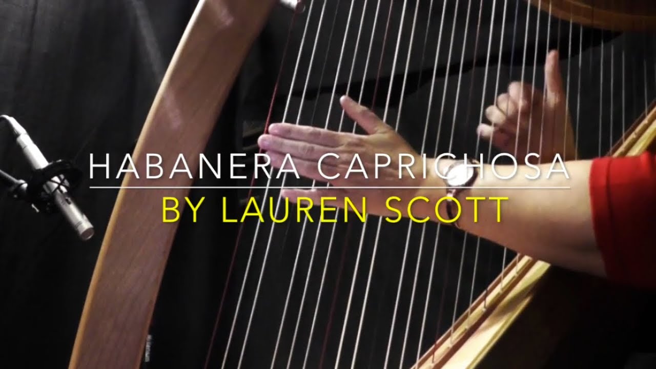 Habanera Caprichosa Lauren Scott