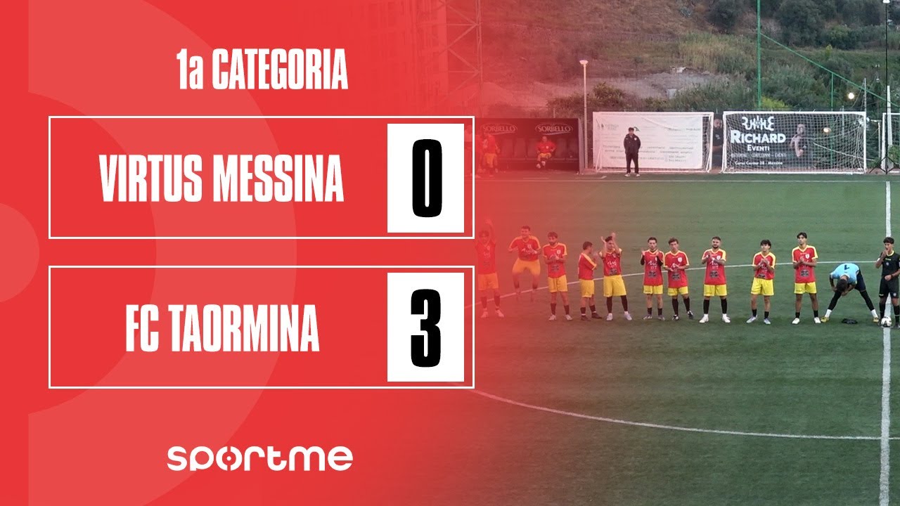1a Categoria | Virtus Messina vs FC Taormina