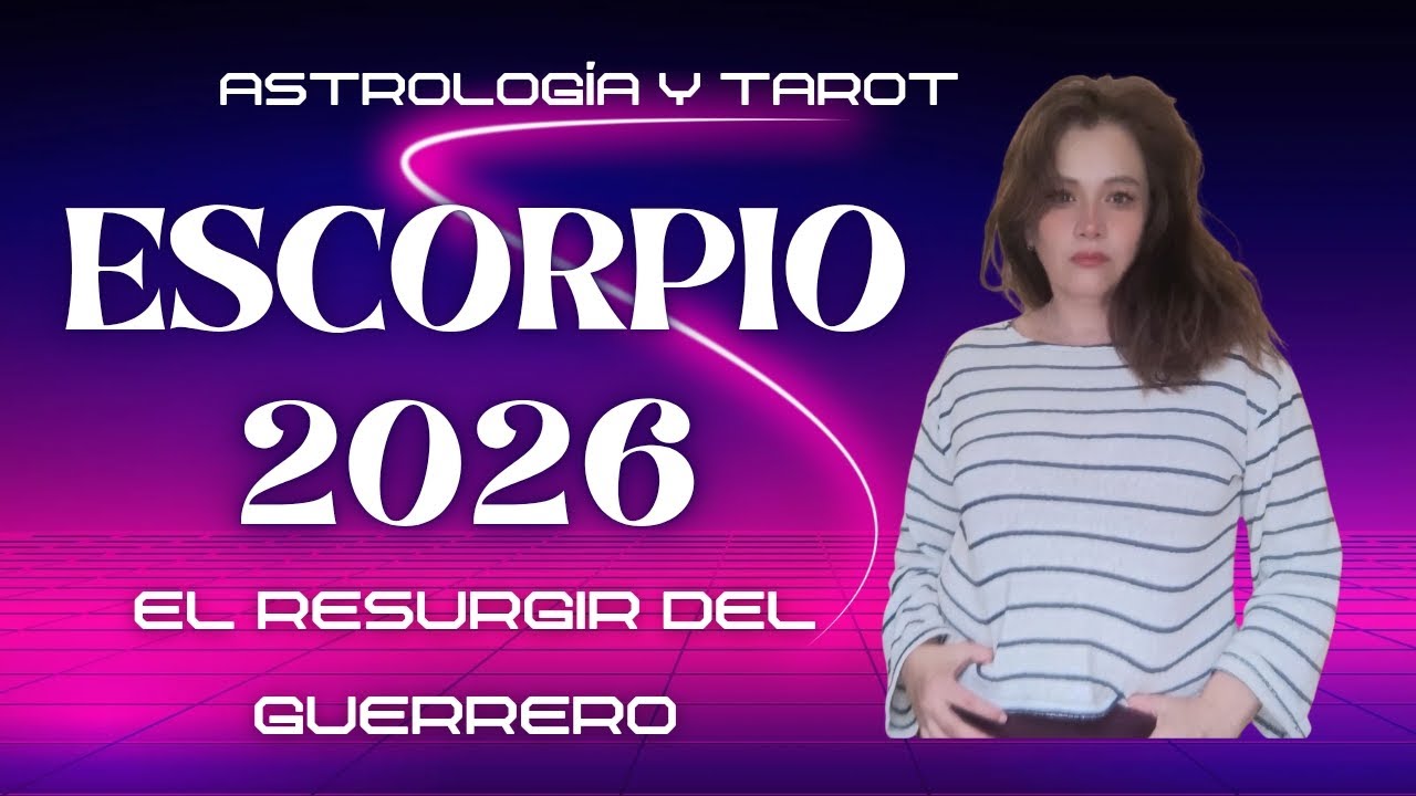 ESCORPIO  2026 EL RENACER DEL FÉNIX BENDICIONES A MILLÓN!!!  