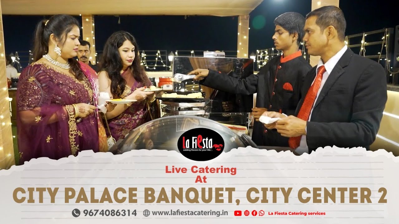La Fiesta Catering Services at City Palace Banquet, City Center 2