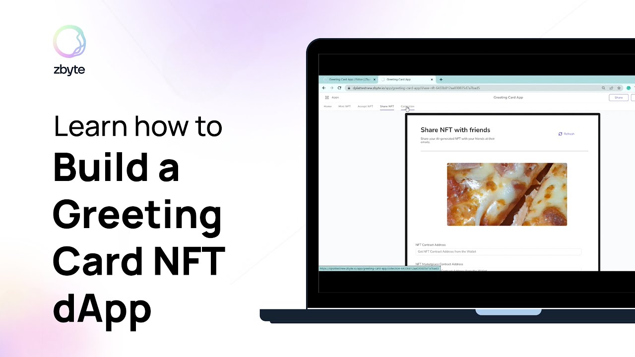 Building a Greeting Card NFT dApp on zbyte's decentralized Platform | Learn within 20 minutes