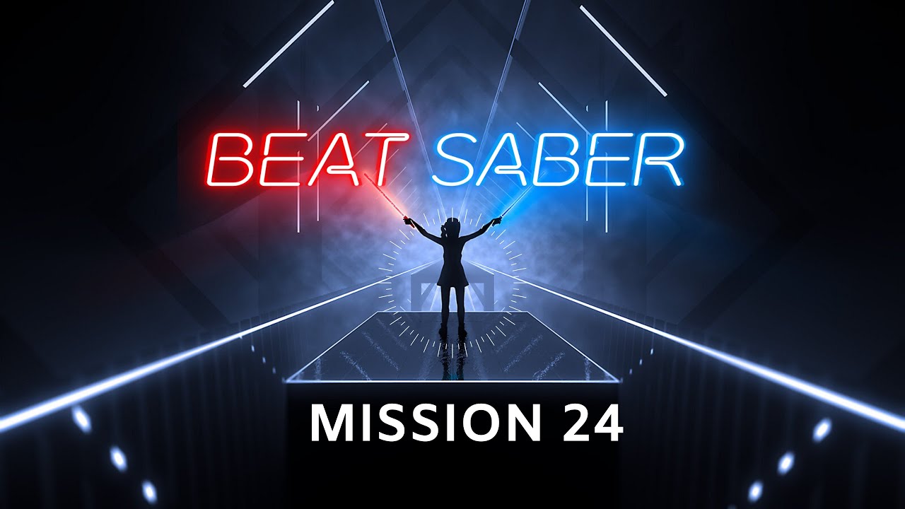Beat Saber Campaign. Mission 24. EXPERT. Virtual Reality. Oculus Quest