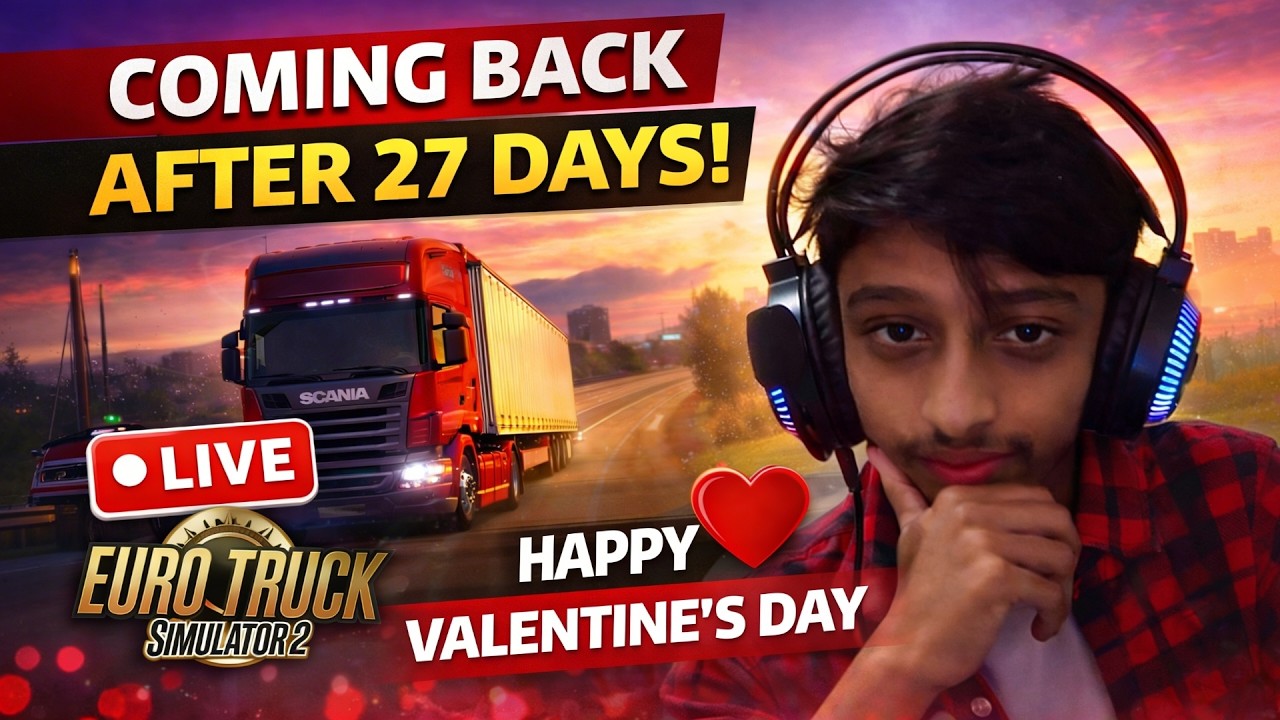 Valentine’s Day Special ❤️ ETS2 LIVE Comeback #eurotrucksimulator2 #live
