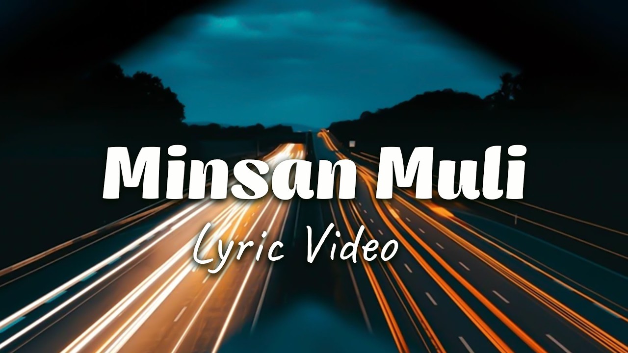 Minsan Muli - Lyric Video
