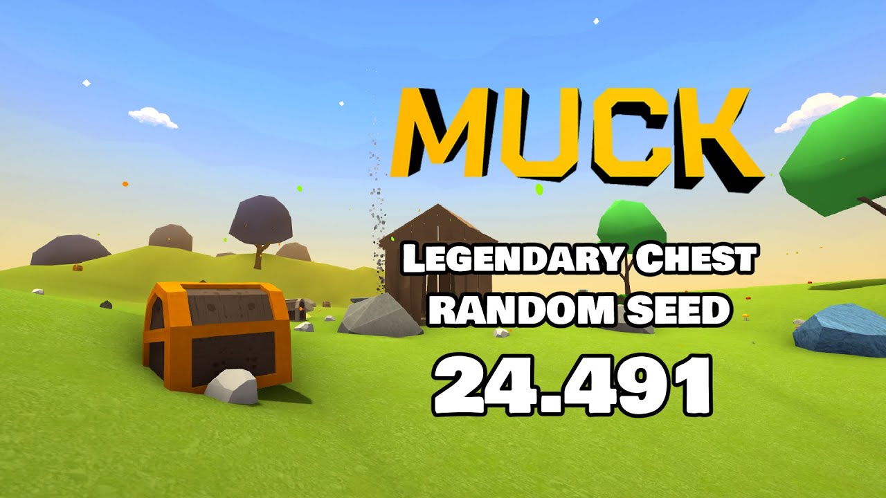 Muck | Legendary Chest Random Seed | 24s 491ms (PB)