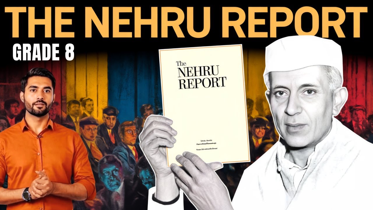 The Nehru Report 1928: Shaping India's Constitution - Grade 8 History in Urdu/Hindi