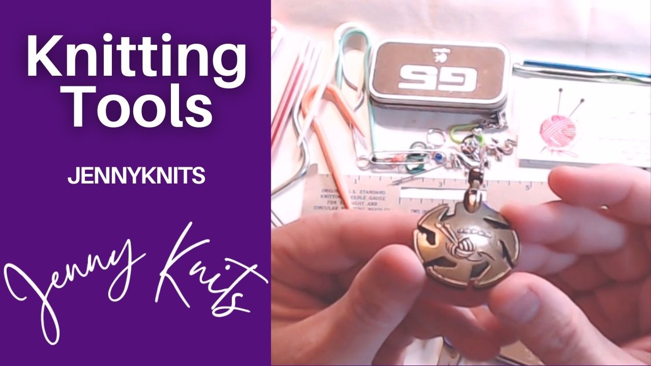 Knitting Tools Every Knitter Needs | What’s in My Knit Kit?