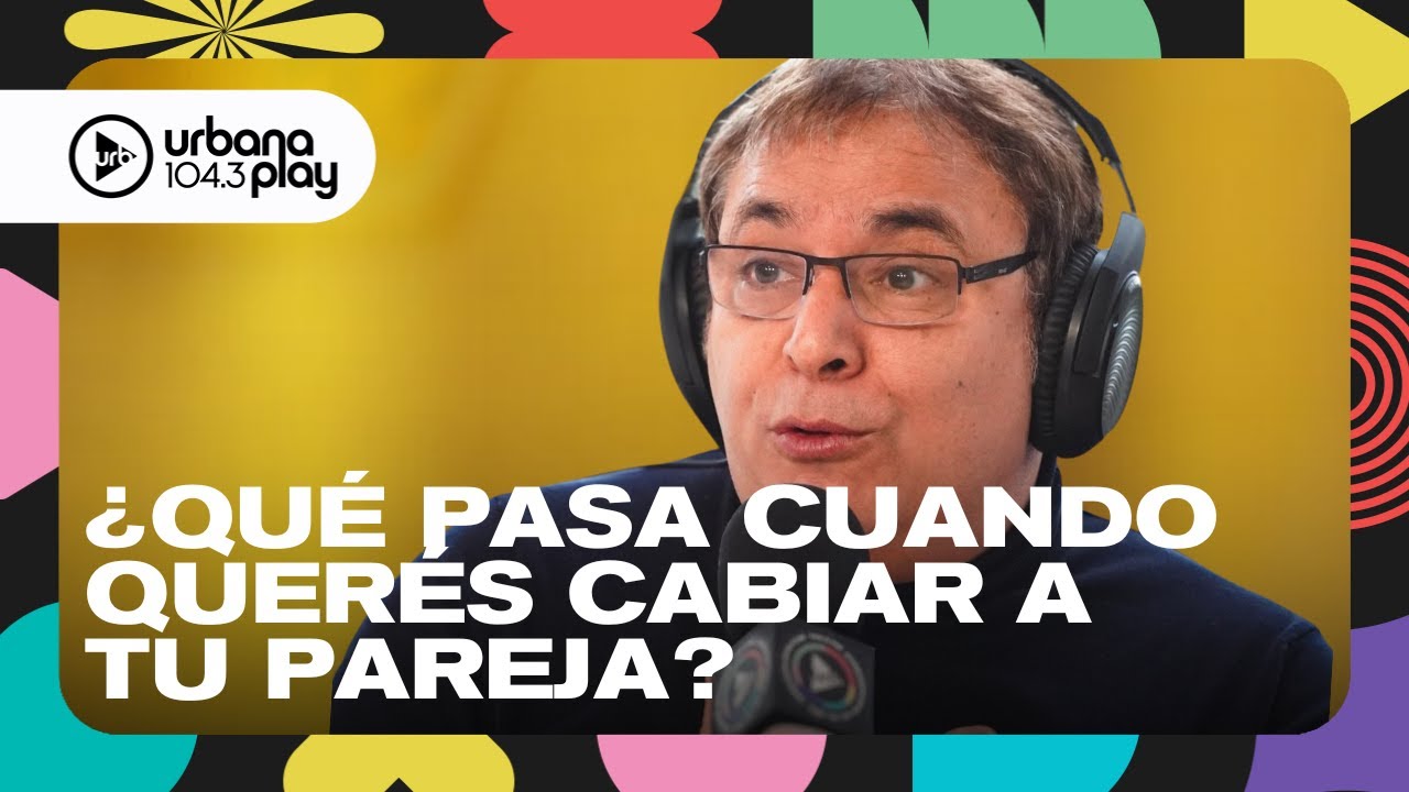 Gabriel Rolón: ¿Qué pasa cuando querés cambiar a tu pareja? #Perros2021