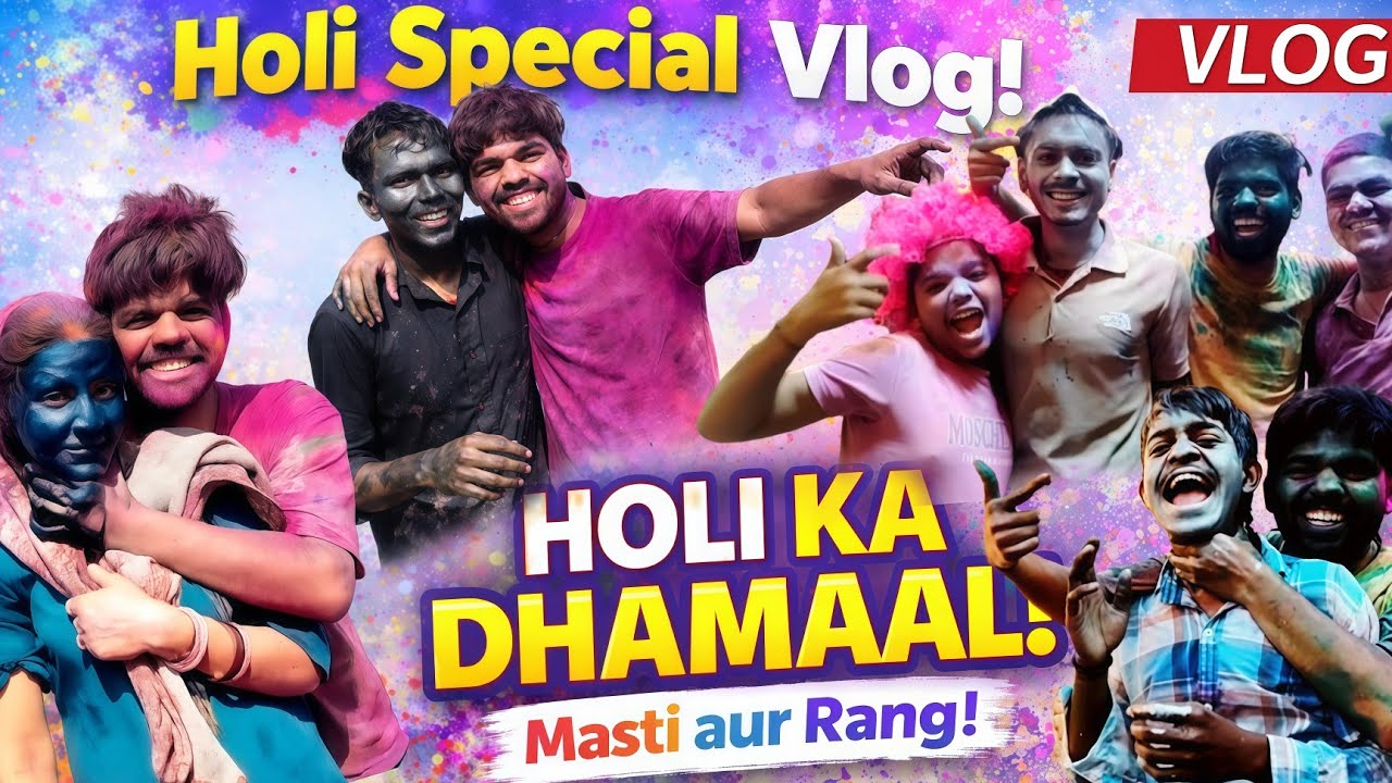 Holi Special Vlog 2026🥳 || Rangon Ki Masti 🤡🫟 || SatyaVlogs285 