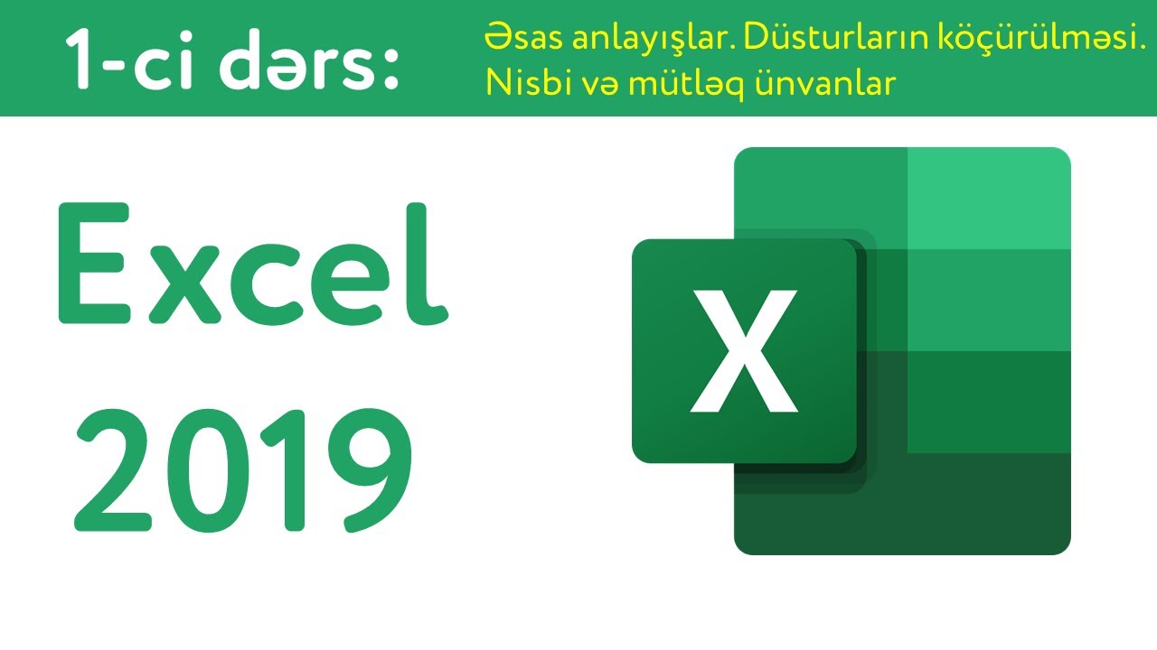 Mövzu 8. MS Excel 2019. Birinci hissə. Dərsdən videoyazı