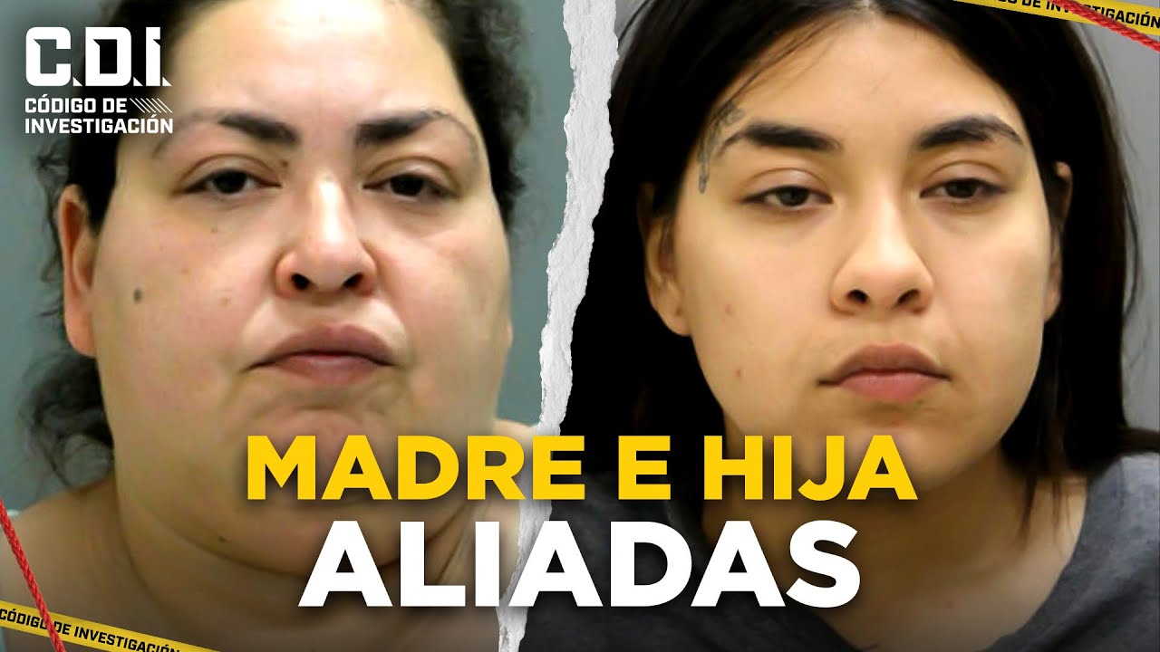 &iquest;C&oacute;mo una madre y su hija terminan como c&oacute;mplices en un caso atroz? | C&oacute;digo de Investigaci&oacute;n