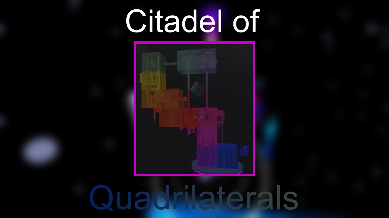 [JToH] Citadel of Quadrilaterals - Completion