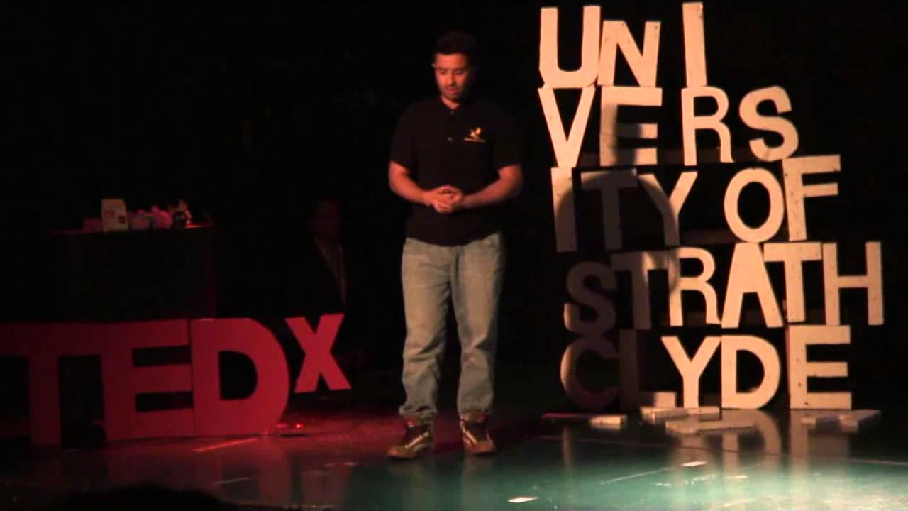 Be a Better Student. Go Beyond the Curriculum: Keshav Bhatt at TEDxUniversityofStrathclyde