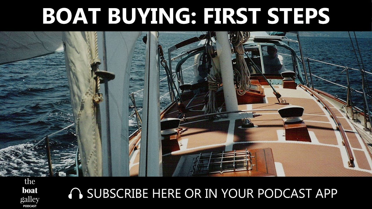 Boat Buying: First Steps