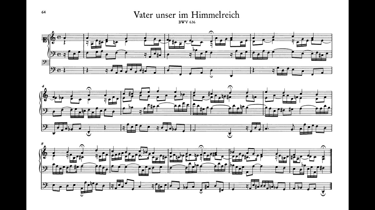J.S. Bach - BWV 636 - Vater unser im Himmelreich