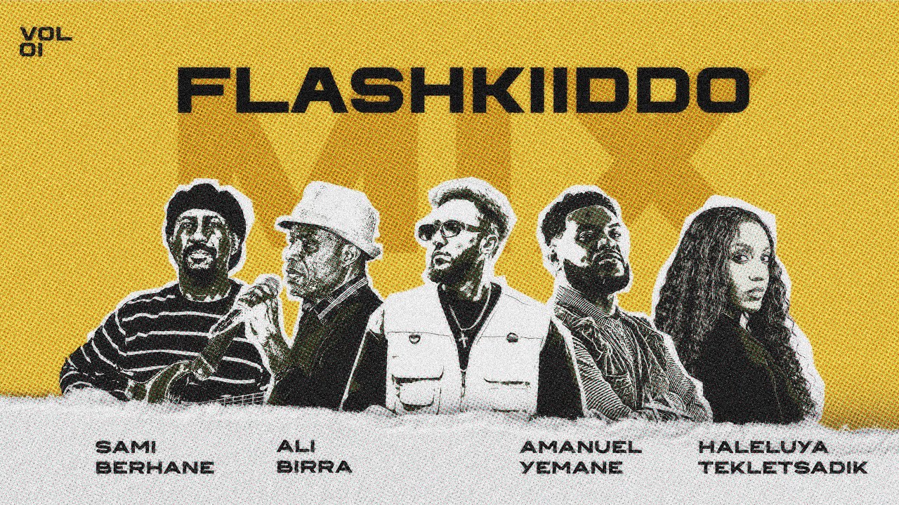 Flashkiiddo Ultimate Remix Mashup : Ali Birra, Sami Berhane, Amanuel Yemane , Haleluya Tekletsadik