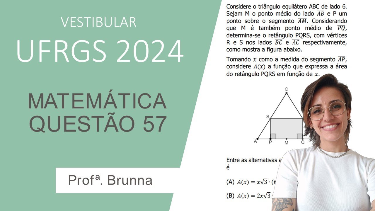 Resolução Matemática UFRGS 2024 - Questão 57