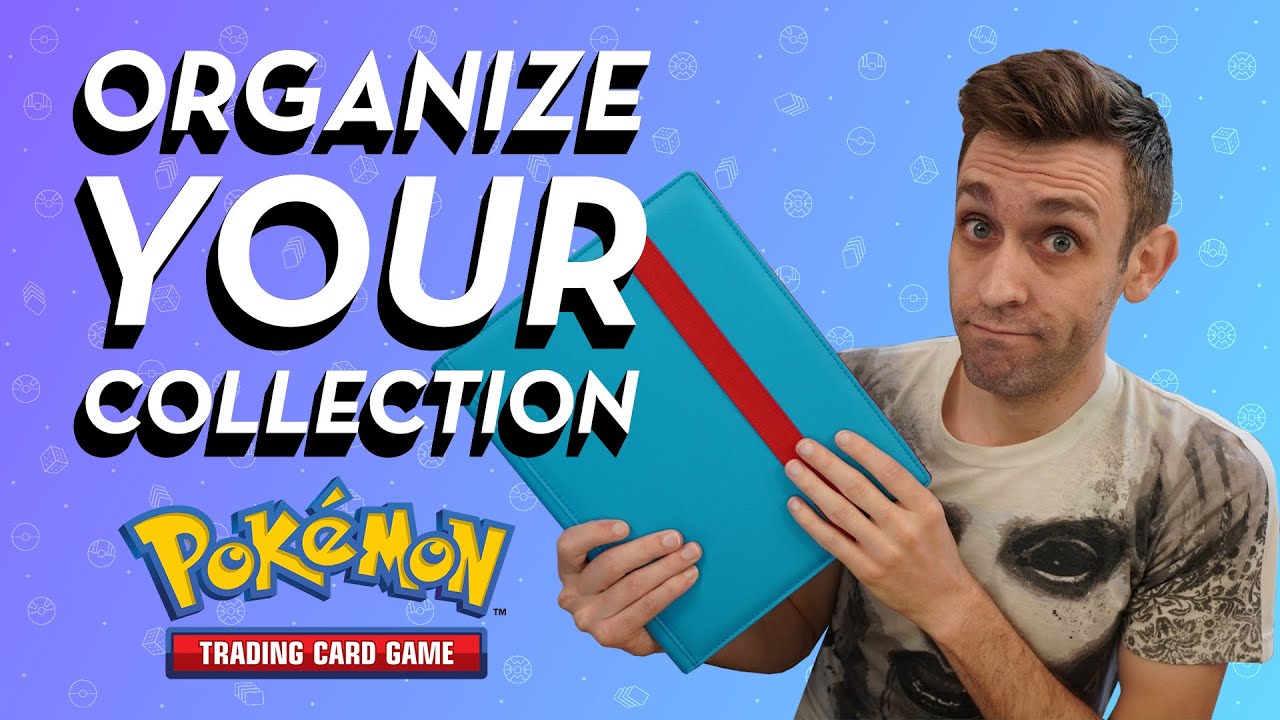 How To Organize Your Pokemon TCG Collection for Competitive Players