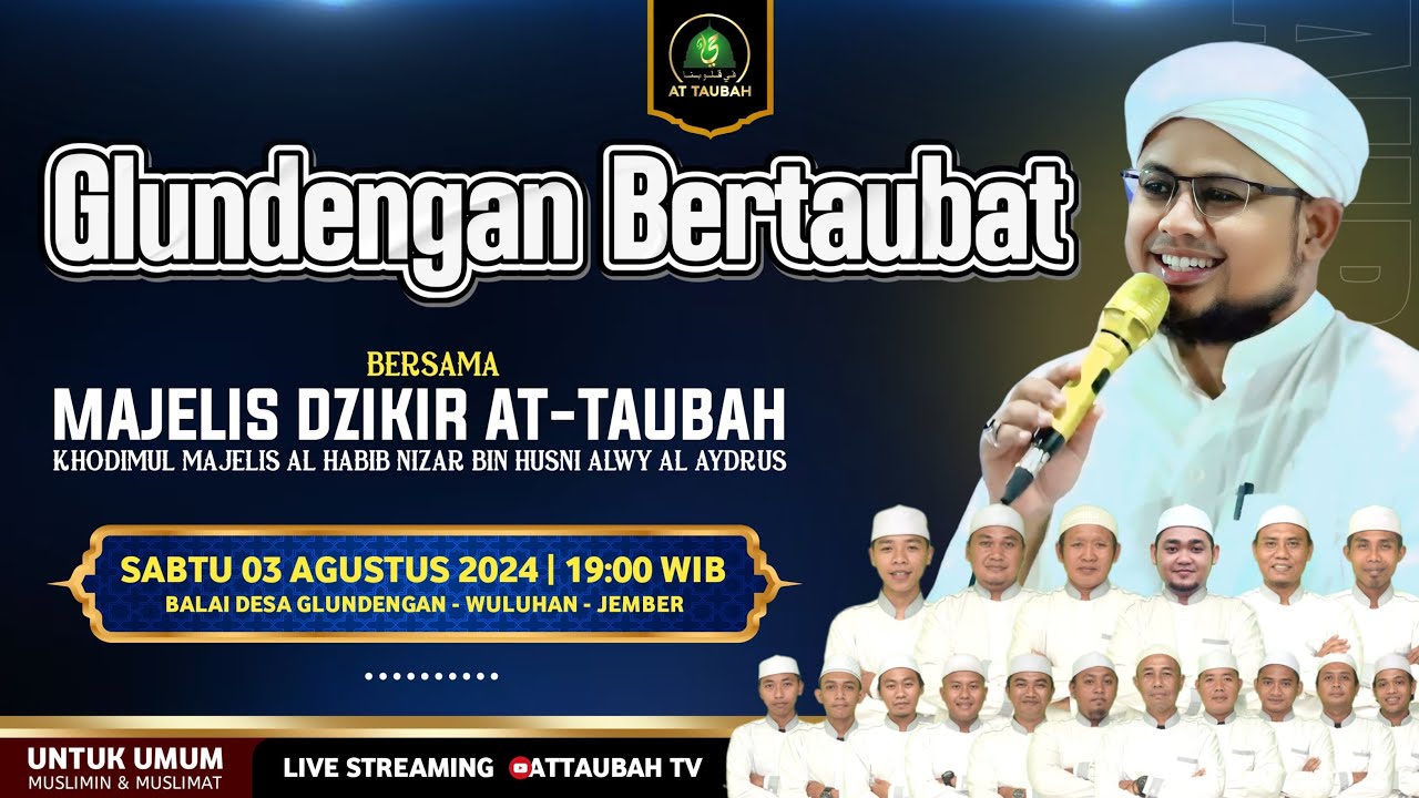 🔴MAJELIS AT TAUBAH :  BALAI DESA GLUNDENGAN,  JEMBER - Habib Nizar Bin Husni Al Aydrus, 03 AGT 2024