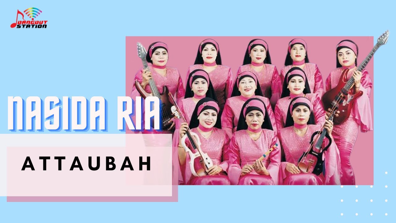 Nasida Ria - Attaubah (Official Music Video)