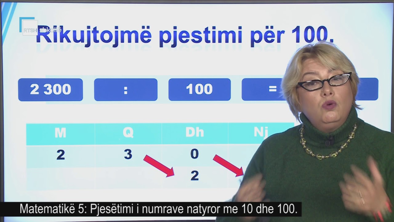 Matematikë 5 - Pjesëtimi i numrave natyror me 10 dhe 100.