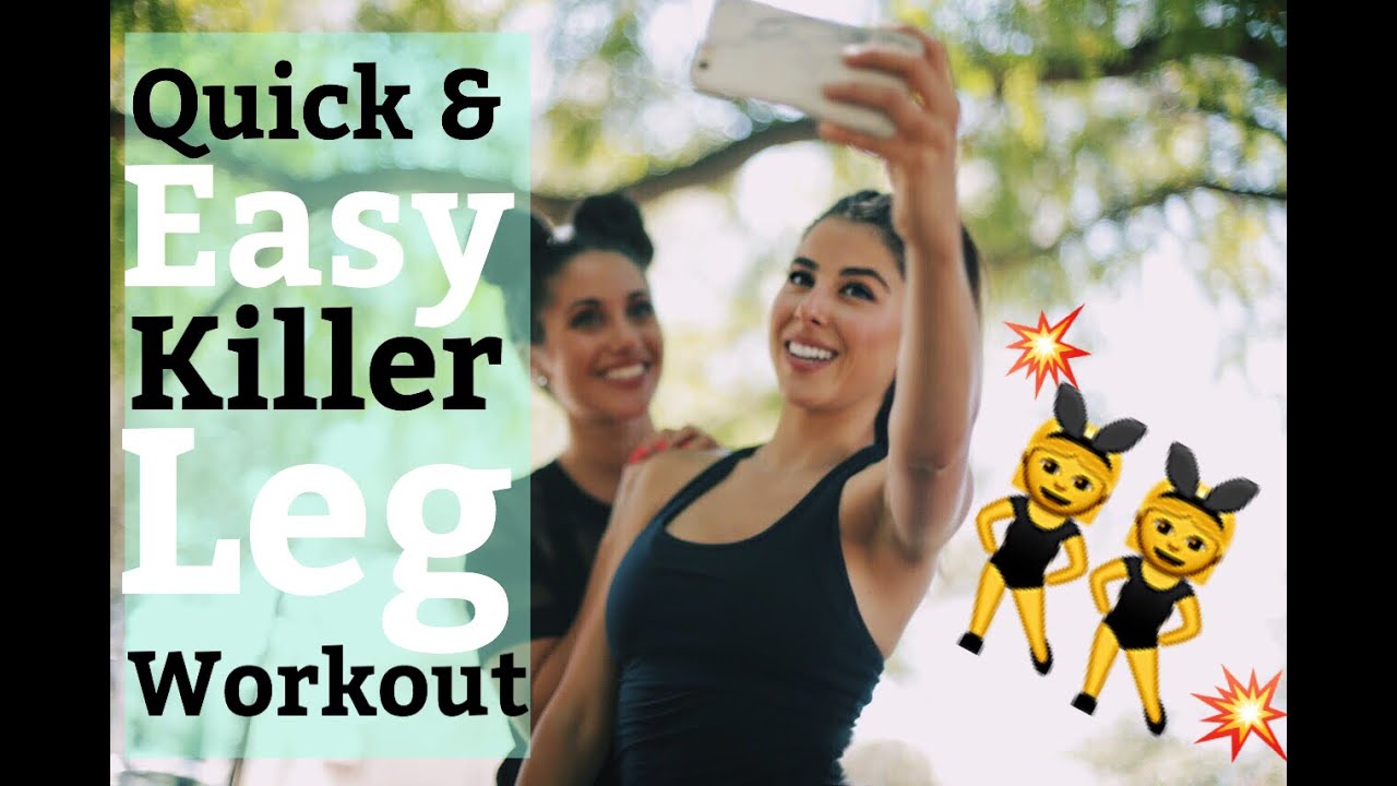Quick & Easy Killer Leg Workout
